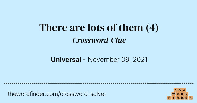 There are lots of them crossword clue image