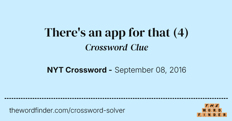 There's an app for that crossword clue image
