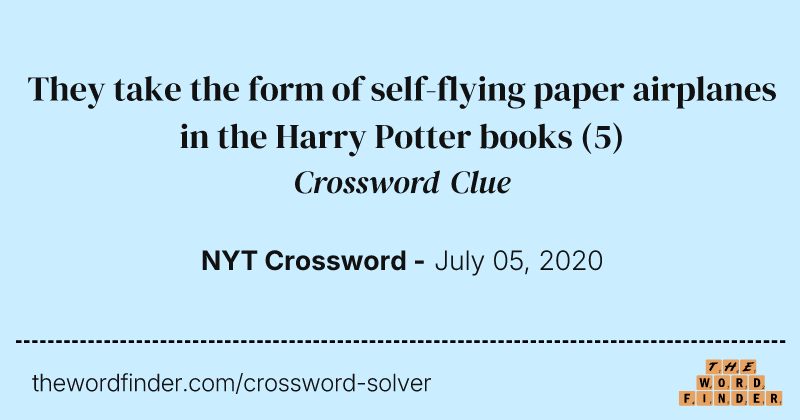 They take the form of self-flying paper airplanes in the Harry Potter books crossword clue image
