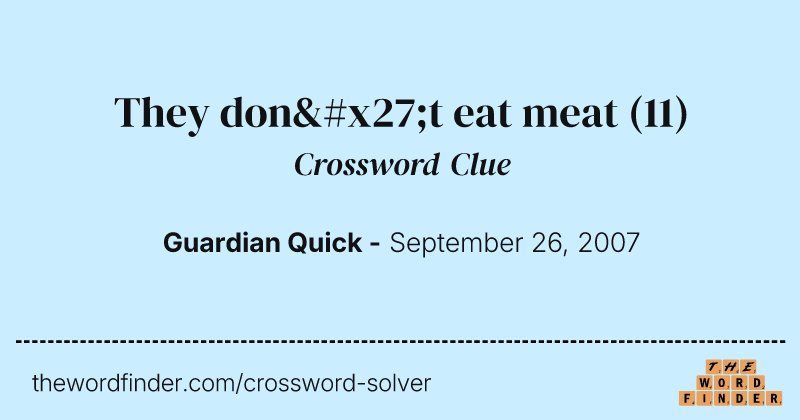 They don't eat meat crossword clue image
