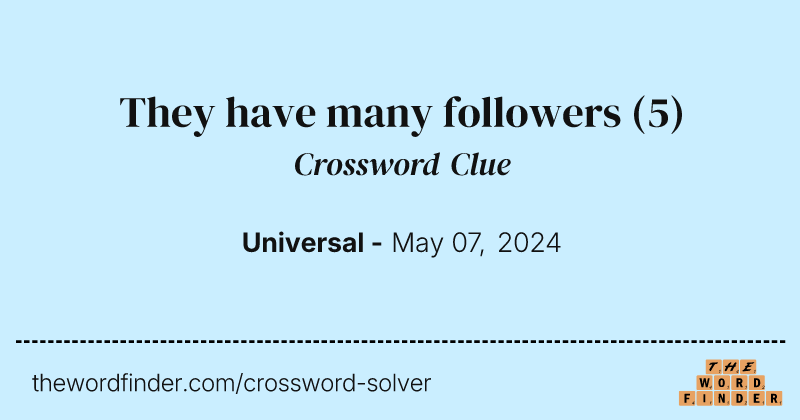 They have many followers crossword clue image