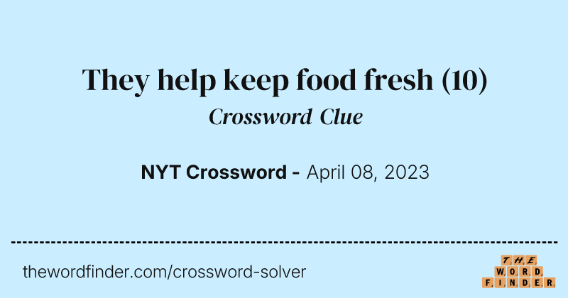 They help keep food fresh crossword clue image
