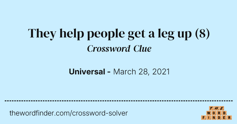They help people get a leg up crossword clue image