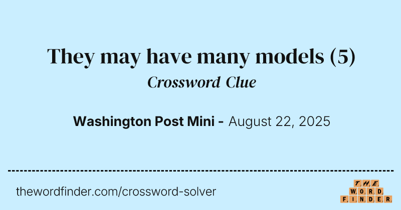 They may have many models crossword clue image