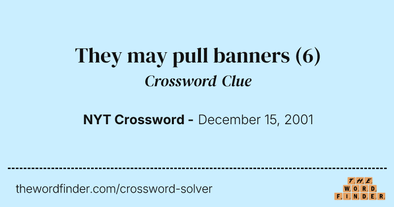 They may pull banners crossword clue image