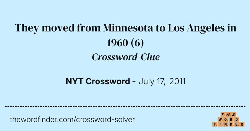 They moved from Minnesota to Los Angeles in 1960 crossword clue image