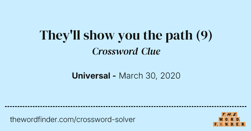 They'll show you the path crossword clue image