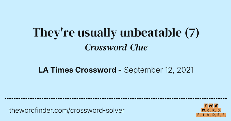 They're usually unbeatable crossword clue image