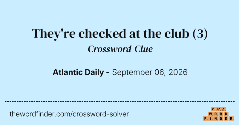 They're checked at the club crossword clue image