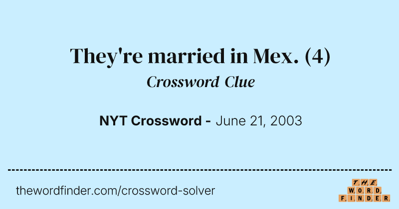 They're married in Mex. crossword clue image