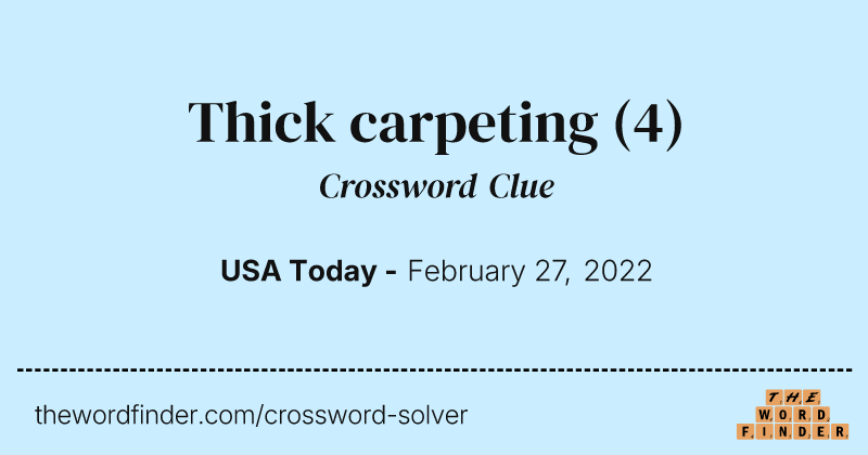 Thick carpeting crossword clue image