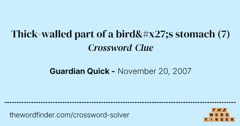 Thick-walled part of a bird's stomach crossword clue image