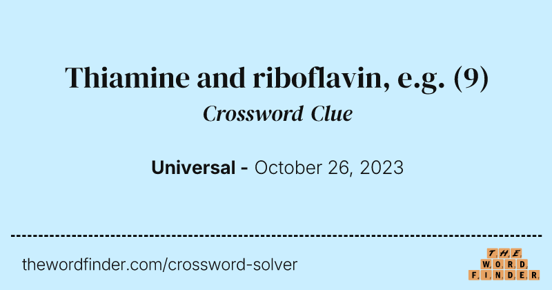 Thiamine and riboflavin, e.g. crossword clue image