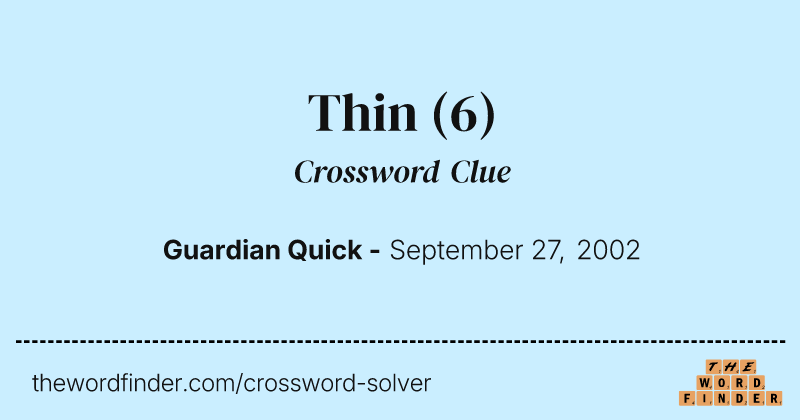 Thin crossword clue image