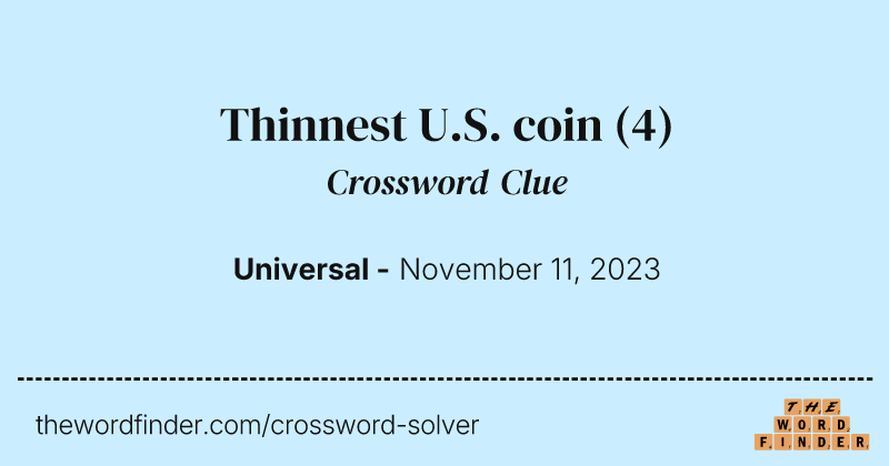 Thinnest U.S. coin crossword clue image