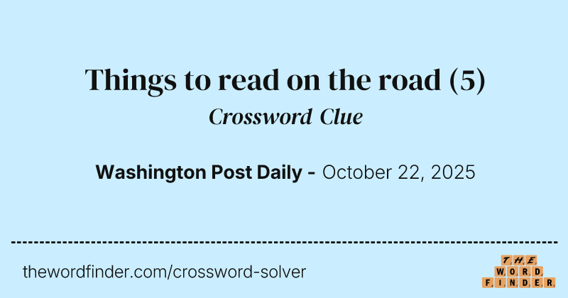 Things to read on the road crossword clue image