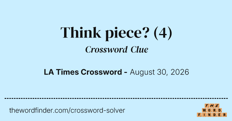 Think piece? crossword clue image