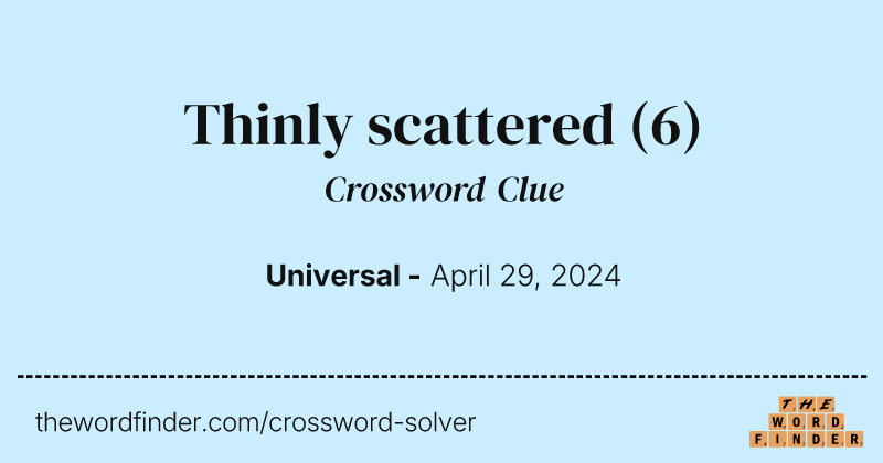 Thinly scattered crossword clue image
