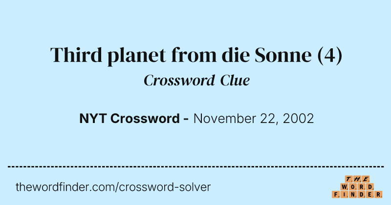 Third planet from die Sonne crossword clue image