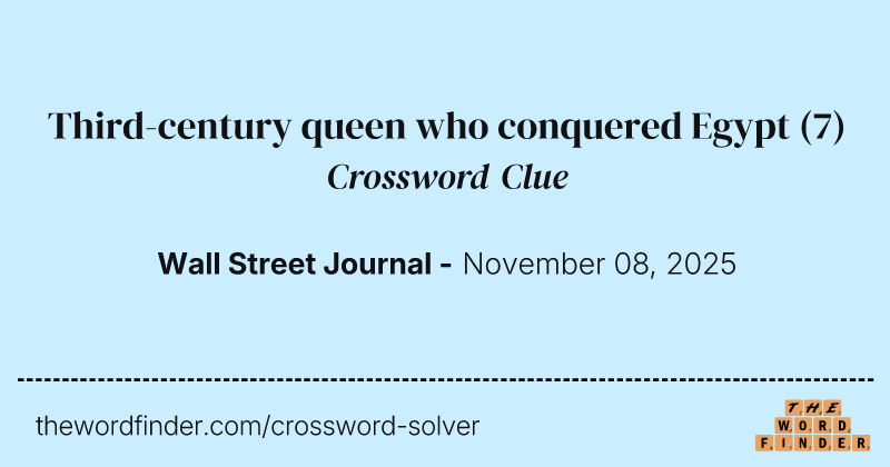 Third-century queen who conquered Egypt crossword clue image