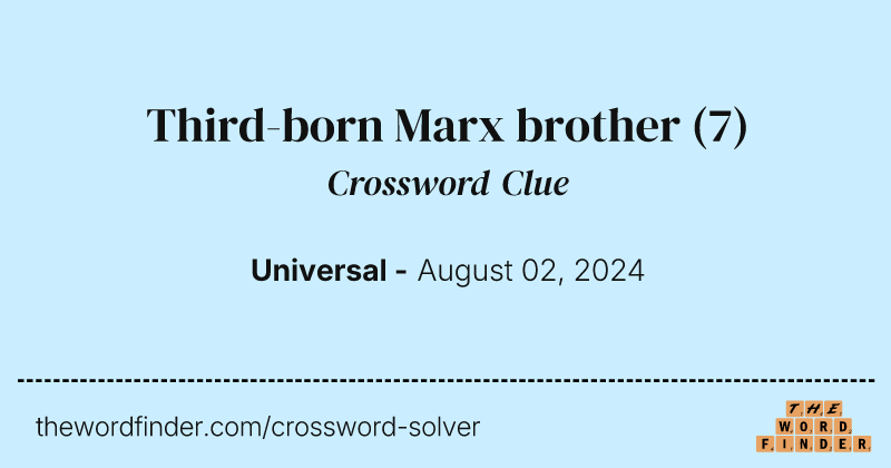 Third-born Marx brother crossword clue image