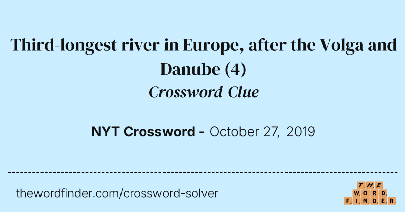 Third-longest river in Europe, after the Volga and Danube crossword clue image
