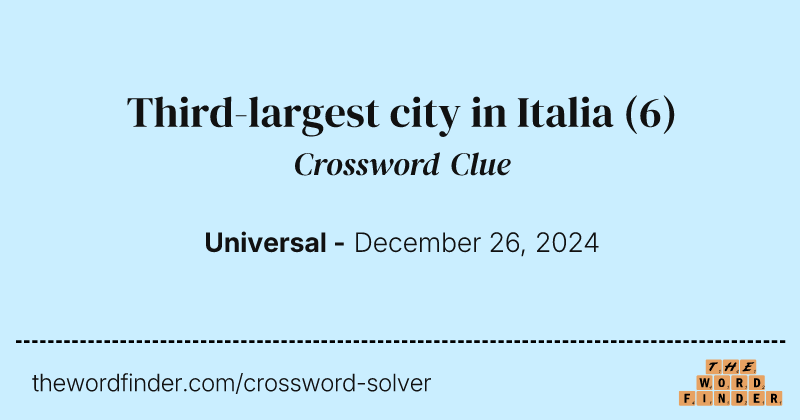 Third-largest city in Italia crossword clue image