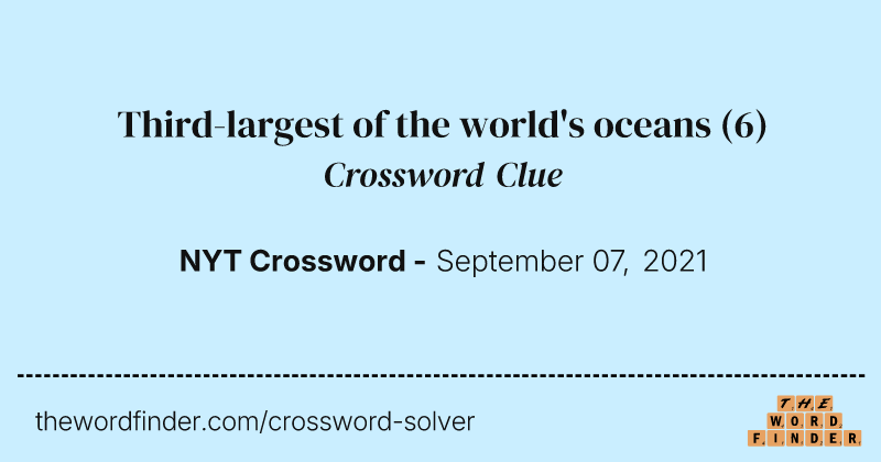 Third-largest of the world's oceans crossword clue image