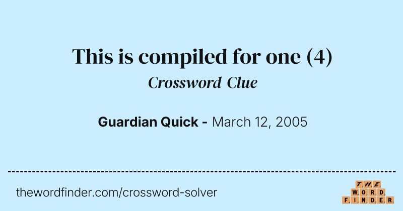 This is compiled for one crossword clue image