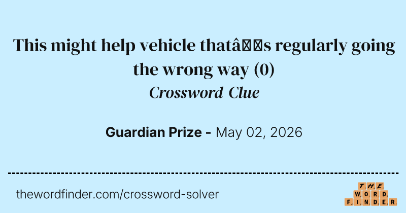 This might help vehicle that’s regularly going the wrong way crossword clue image