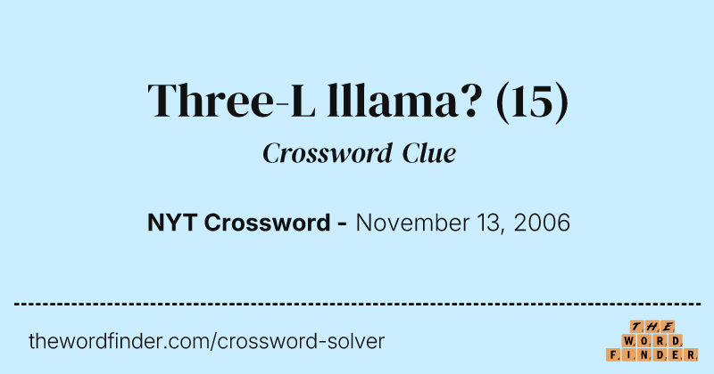 Three-L lllama? crossword clue image