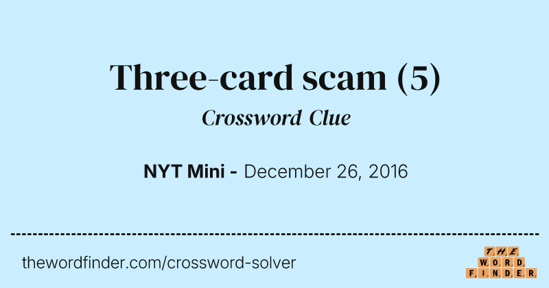Three-card scam crossword clue image