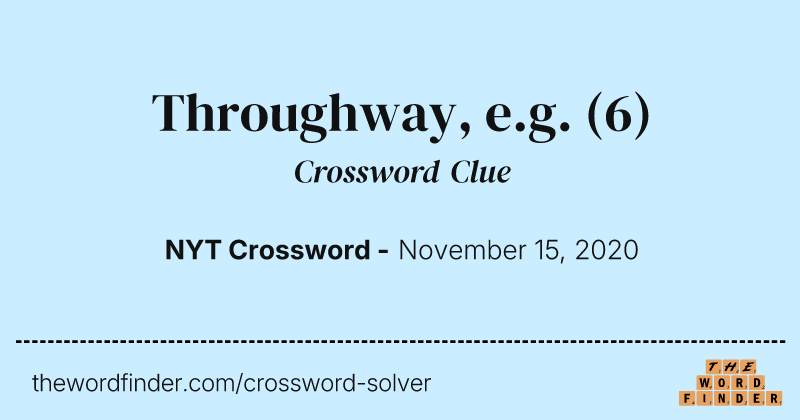 Throughway, e.g. crossword clue image