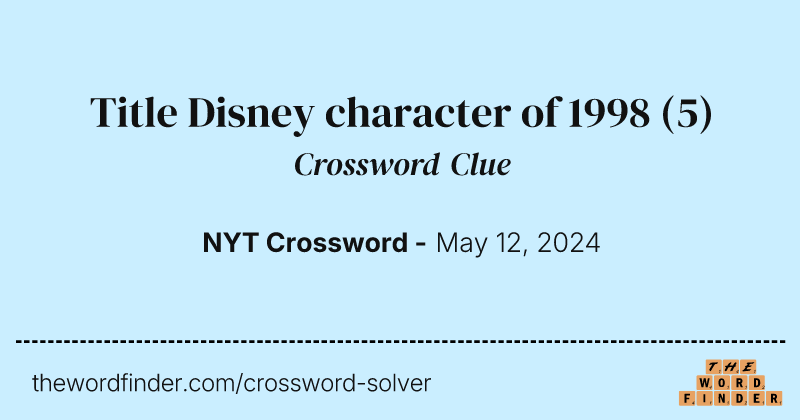 Title Disney character of 1998 crossword clue image