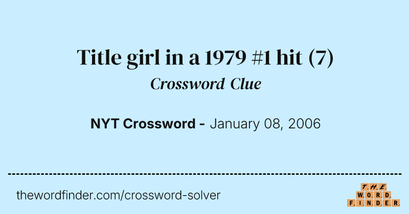 Title girl in a 1979 #1 hit crossword clue image