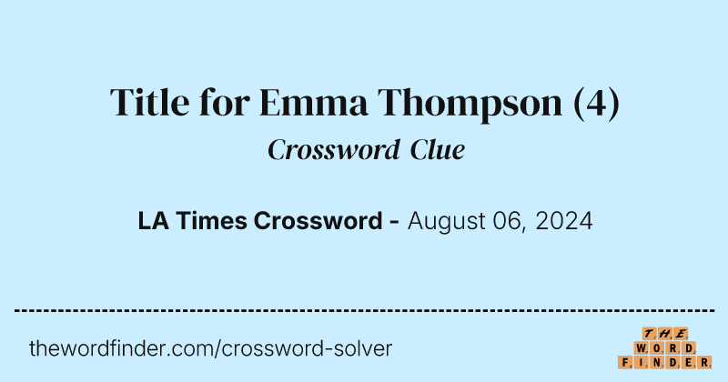 Title for Emma Thompson crossword clue image