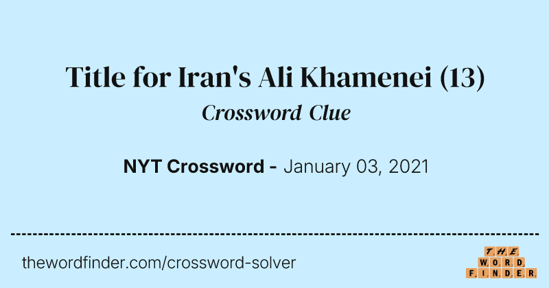 Title for Iran's Ali Khamenei crossword clue image