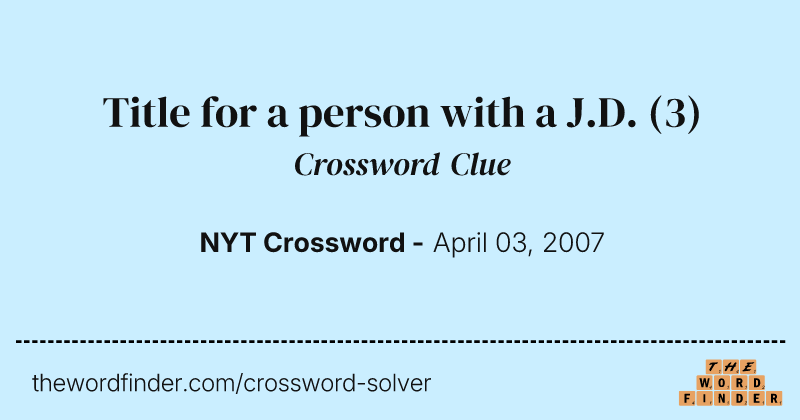 Title for a person with a J.D. crossword clue image