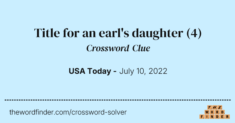 Title for an earl's daughter crossword clue image