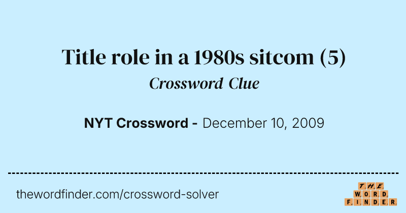 Title role in a 1980s sitcom crossword clue image