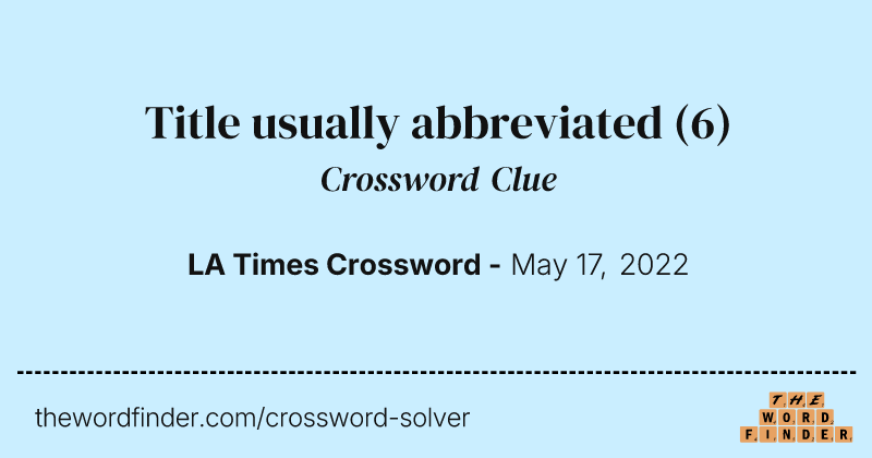 Title usually abbreviated crossword clue image