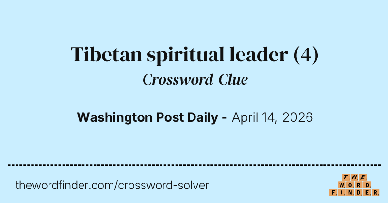 Tibetan spiritual leader crossword clue image