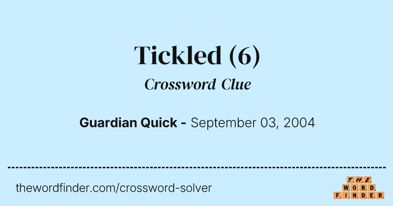 Tickled crossword clue image