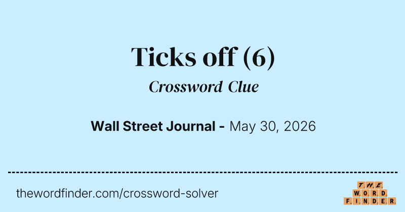 Ticks off crossword clue image