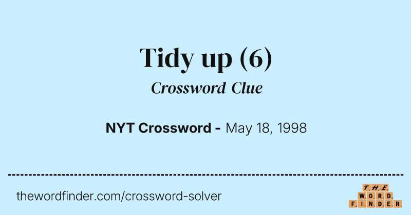 Tidy up crossword clue image