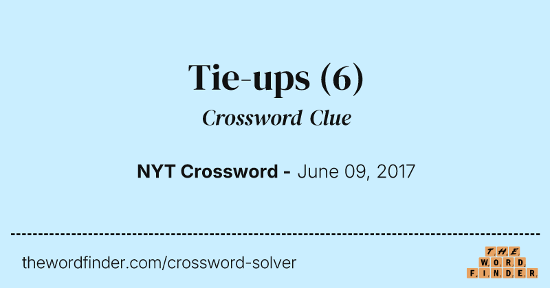 Tie-ups crossword clue image