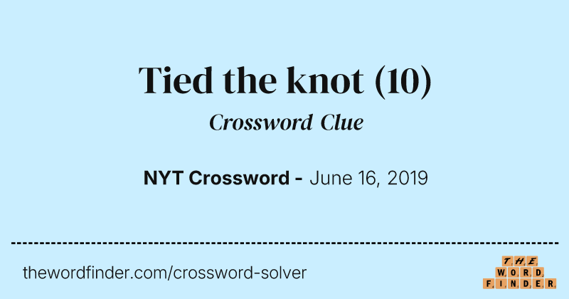 Tied the knot crossword clue image