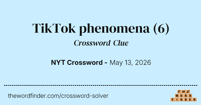 TikTok phenomena crossword clue image