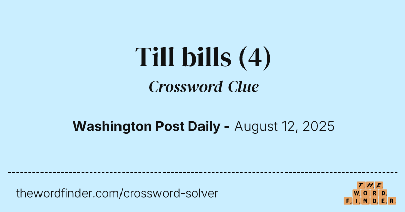 Till bills crossword clue image