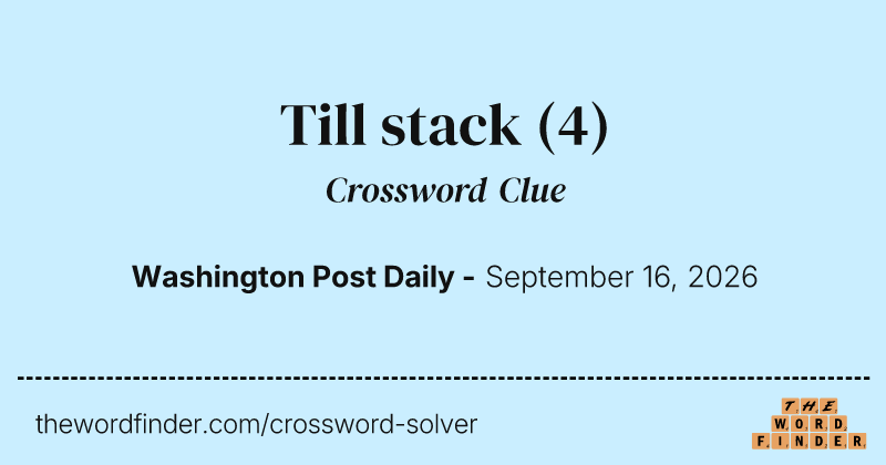 Till stack crossword clue image